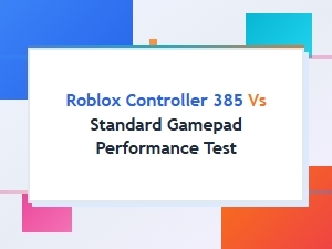 Controller 385 vs Standard Gamepad: Roblox Performance Test